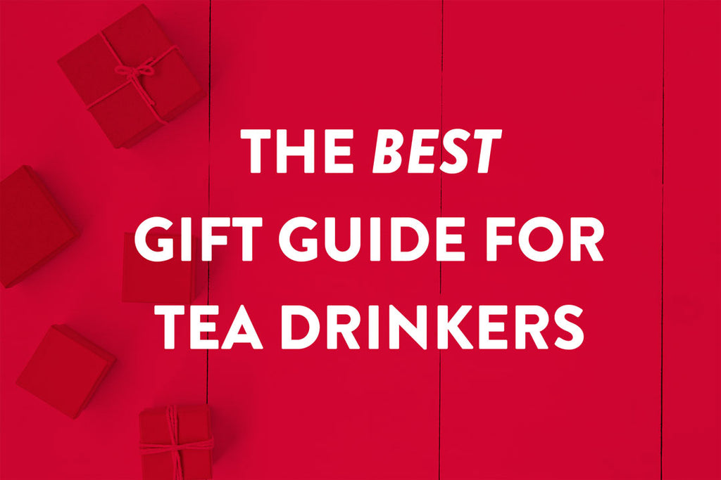 7 Things Tea Lovers Need In Their Life To Make The Most Of Their Cozy Habit